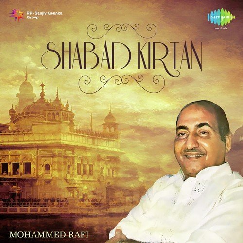 Shabad Kirtan - Mohammed Rafi