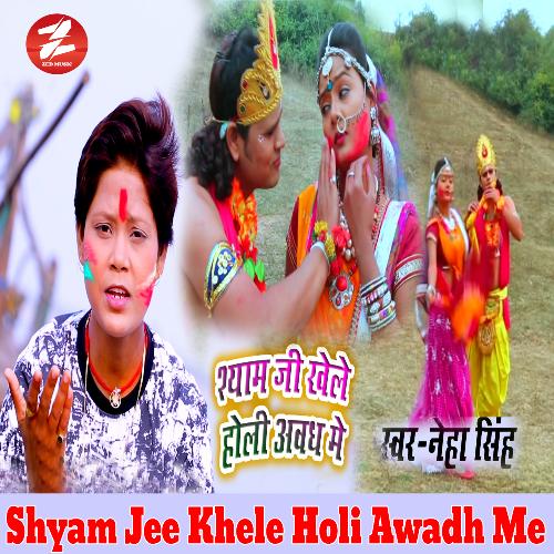 Shyam Jee Khele Holi Awadh Me