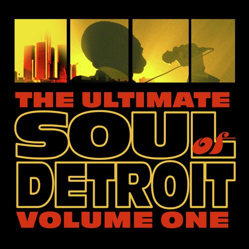 Soul Of Detroit Volume 1