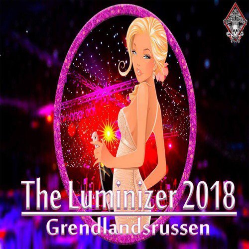 The Luminizer 2018 (feat. Sast)