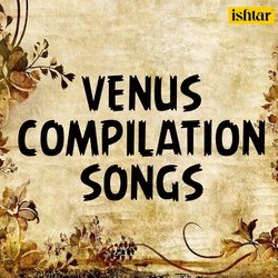 Venus Compilation Songs