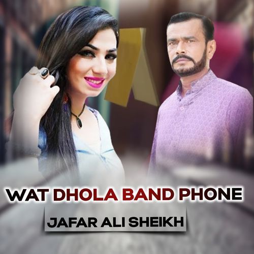 Way Dhola Band Phone