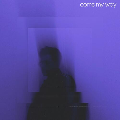 come my way