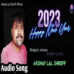 2023 Happy New Year Akshay Zt Song