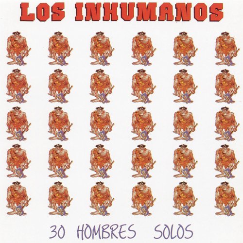 30 Hombres Solos