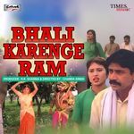 Bhali Karenge Ram (Original Motion Picture Soundtrack)