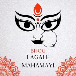 Bhog Lagale Mahamayi