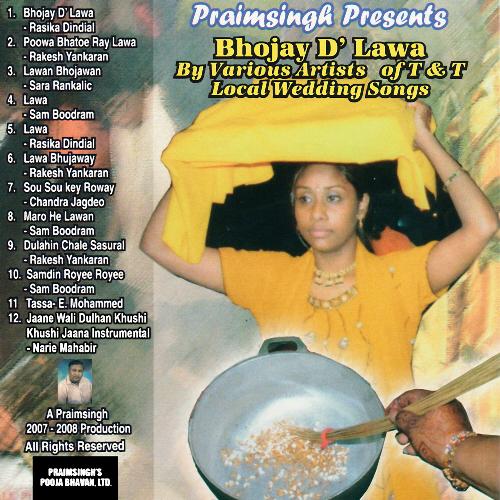 Bhojay D'Lawa: Local Wedding Songs