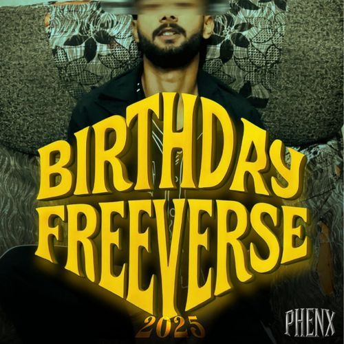 Birthday Freeverse 2025