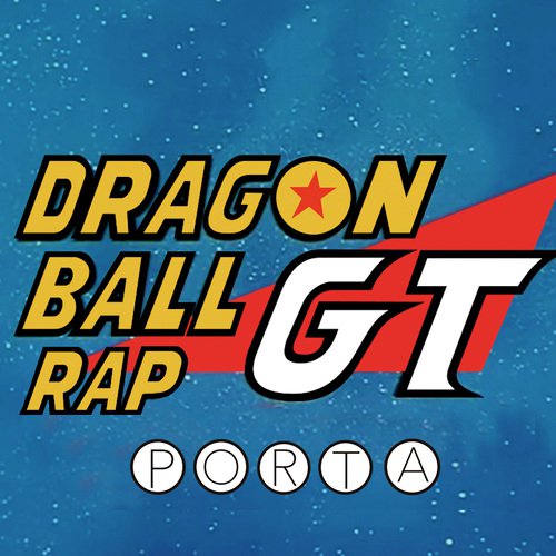 Dragon Ball GT Rap