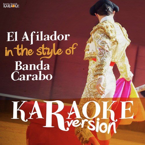 El Afilador (In the Style of Banda Carabo) [Karaoke Version] - Single