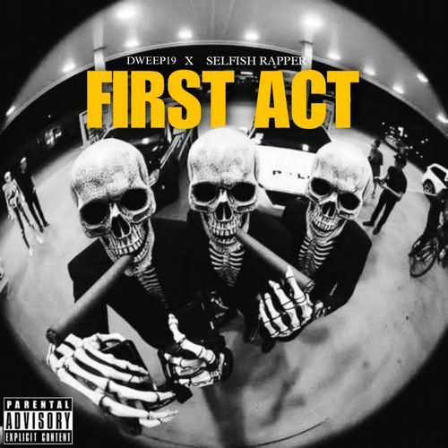 FIRST ACT