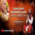 Guru Ji Aaye Khusiyaan Le Aaye