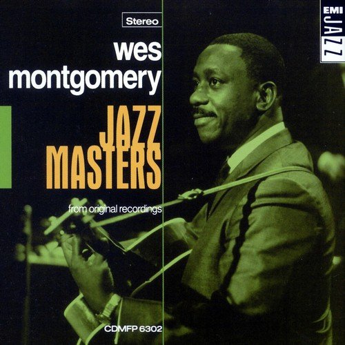 Jazz Masters - Wes Montgomery