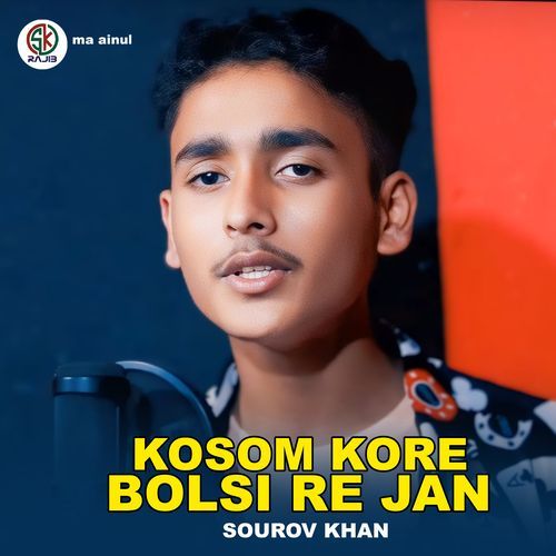 Kosom Kore Bolsi Re Jan