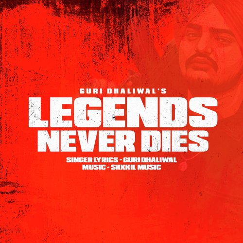 Legends Never Dies