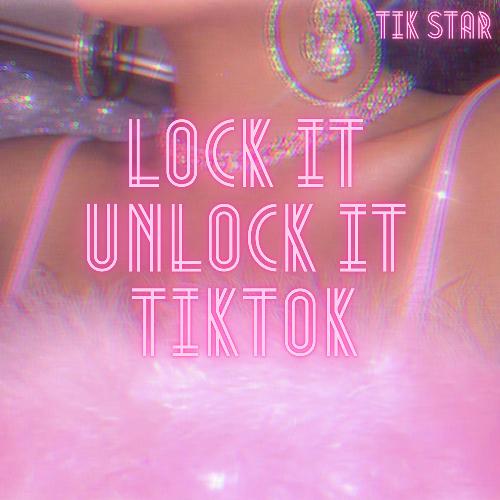 Lock It Unlock It TikTok_poster_image