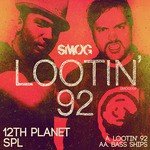 Lootin' 92
