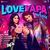 Loveyapa Ho Gaya (From "Loveyapa")