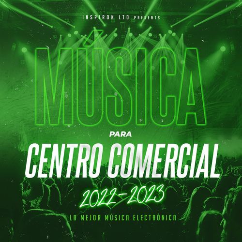 Música para Centro Comercial 2022-2023