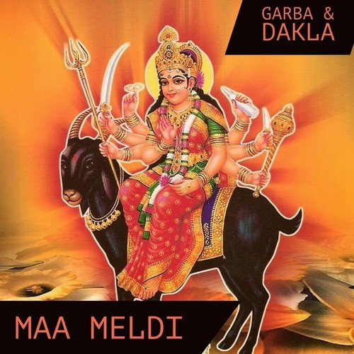 Meldi Maa - Garba & Dakla