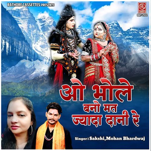 O Bhole Bano Mat Jyada Dani Re