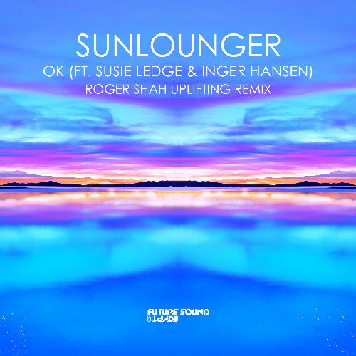 OK (Roger Shah Uplifting Remix)