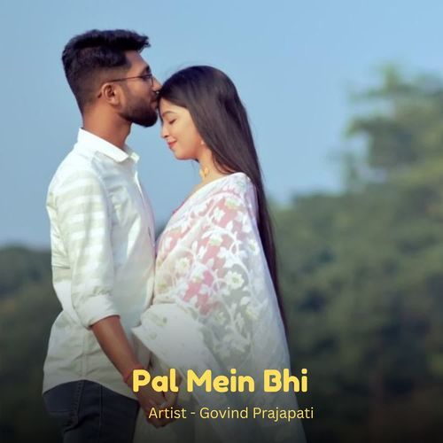 Pal Mein Bhi