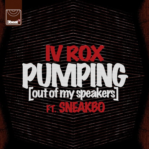 Pumping (Out Of My Speakers) (Remixes)_poster_image