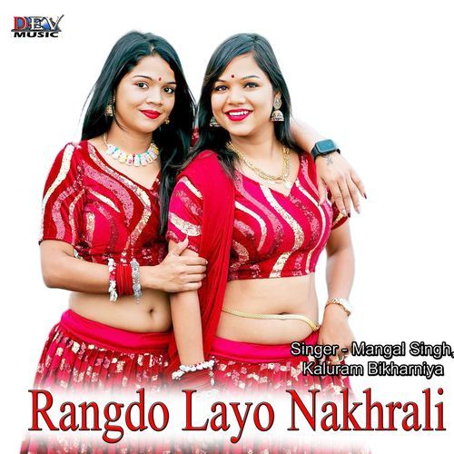 Rangdo Layo Nakhrali