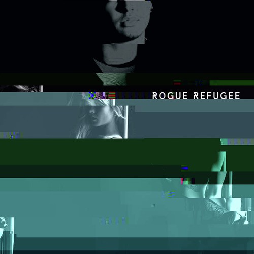 Rogue Refugee