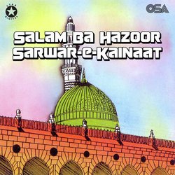 Salam Ba Hazoor Sarwar-e-Kainaat