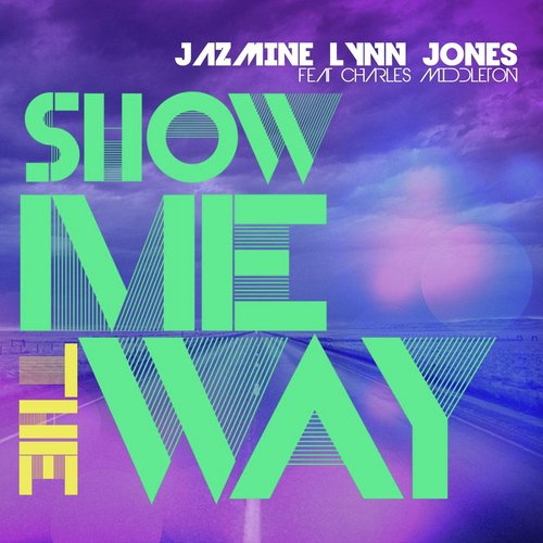 Show Me the Way (Live) [feat. Charles Middleton] cover art