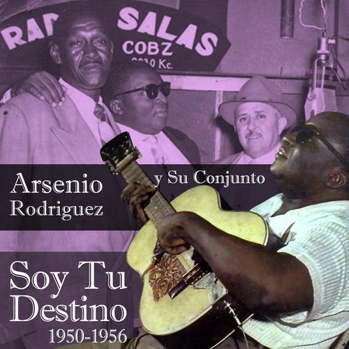 Arsenio Rodriguez Y Su Conjunto