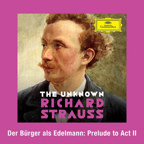 Strauss: Der Bürger als Edelmann, TrV 228b: Prelude to Act 2_poster_image