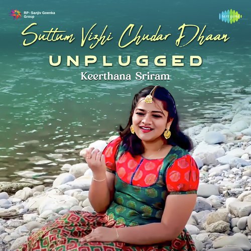 Suttum Vizhi Chudar Dhaan - Unplugged