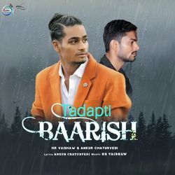 Tadapti Baarish