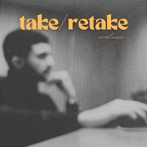 Take/Retake