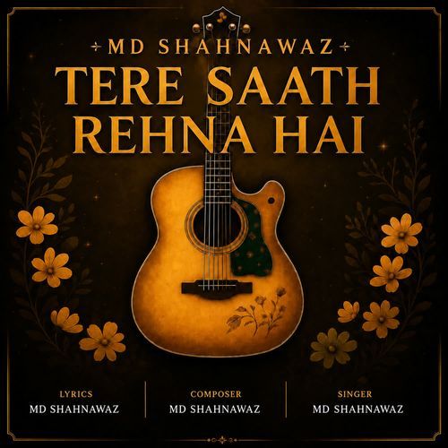 Tere Saath Rehna Hai