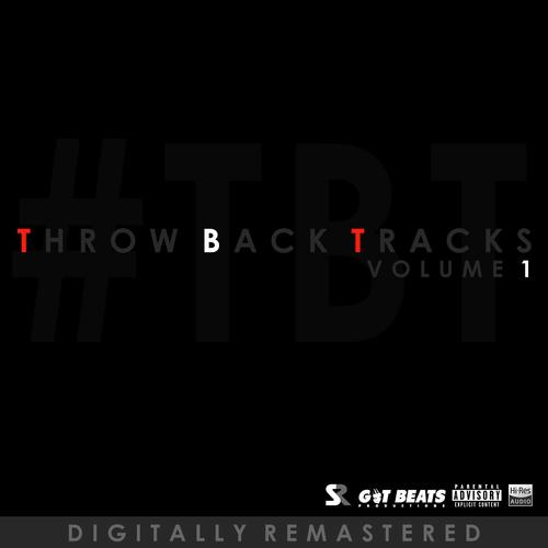Throw Back Tracks Vol. 1