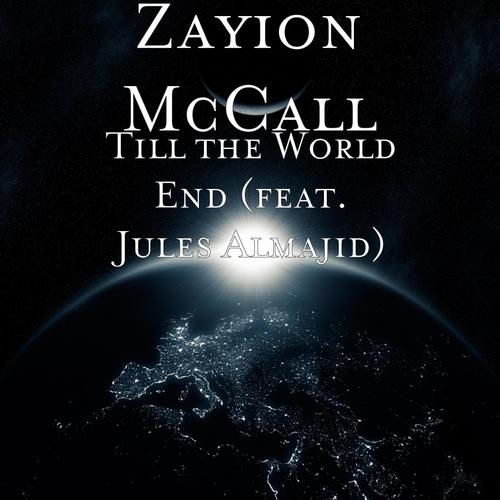 Till the World End (feat. Jules Almajid)