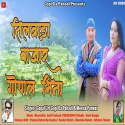 Tilwada bajar ka gopi bhena (Garhwali song)