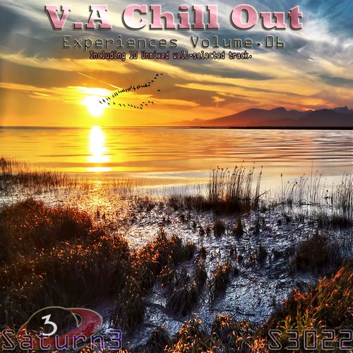 V.A Chill Out Experiences, Vol. 6