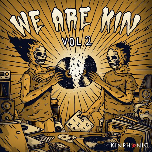 We Are Kin Vol.2