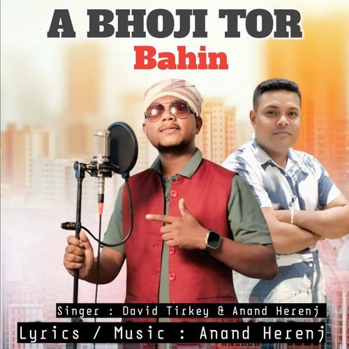 A BHOJI TOR BAHIN