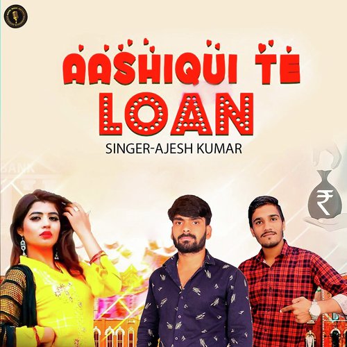 Aashiqui Te Loan