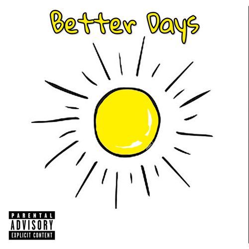 Better Days