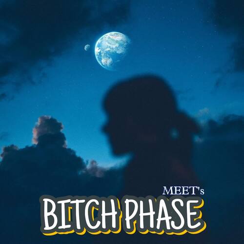 Bitch Phase