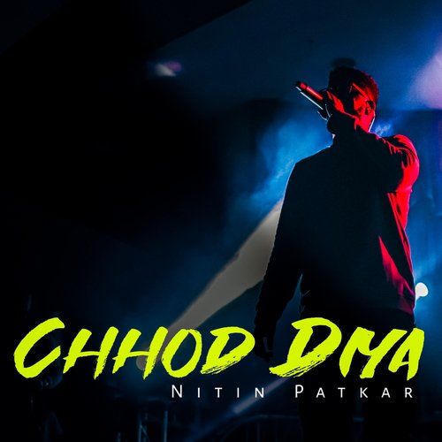 Chhod Diya