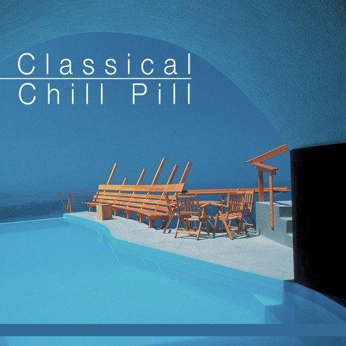 Classical Chill Pill